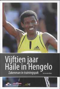 Vijftien jaar HAILE in Hengelo