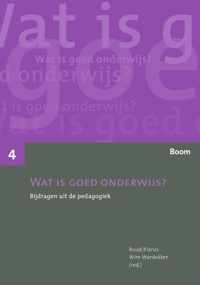 Wat is goed onderwijs 4 -   Wat is goed onderwijs