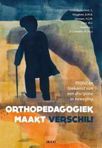 Orthopedagogiek maakt verschil!