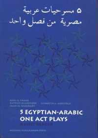 Five Egyptian-Arabic One Act Plays