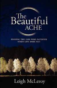 The Beautiful Ache