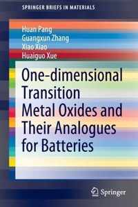 One-dimensional Transition Metal Oxides and Their Analogues for Batteries