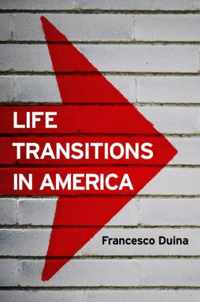 Life Transitions in America