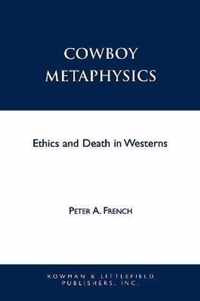 Cowboy Metaphysics