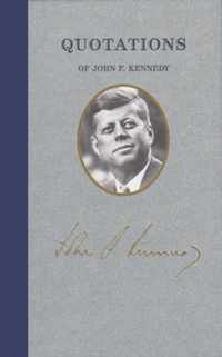 Quotations of John F Kennedy