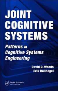 Joint Cognitive Systems