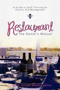 Restaurant: The Owner's Manual