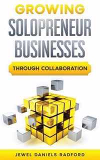 Growing Solopreneur Businesses Through Collaboration