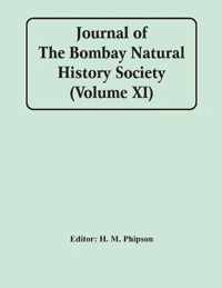 Journal Of The Bombay Natural History Society (Volume Xi)