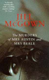 The Murders of Mrs. Austin and Mrs. Beale