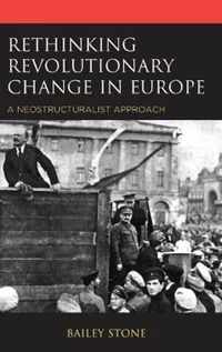 Rethinking Revolutionary Change in Europe