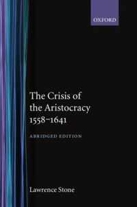 The Crisis of the Aristocracy, 1558 to 1641