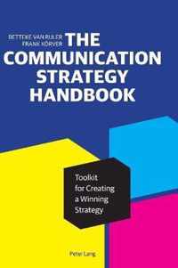 The Communication Strategy Handbook