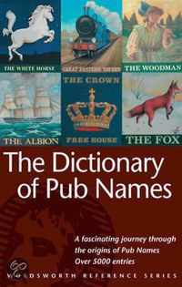 The Dictionary Of Pub Names