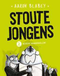 Stoute jongens 2 -   Missie onmogelijk