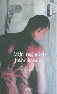 Mijn rug mist jouw hand