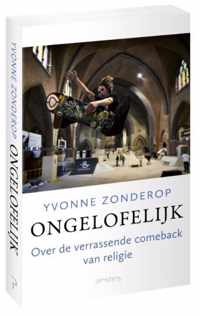 Ongelofelijk