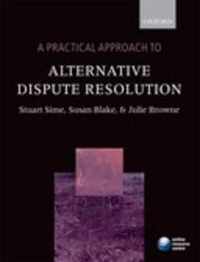 A Practical Approach to Alternative Dispute Resolution