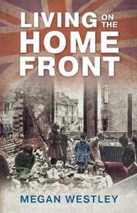 Living on the Home Front