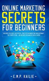 Online Marketing Secrets For Beginners