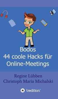 Bodos 44 Hacks fur Online-Meetings