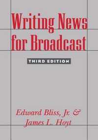 Writing News for Broadcast