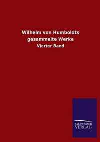 Wilhelm Von Humboldts Gesammelte Werke