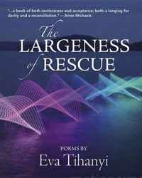 The Largeness of Rescue