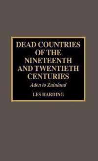 Dead Countries of the Nineteenth and Twentieth Centuries