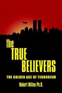 The True Believers