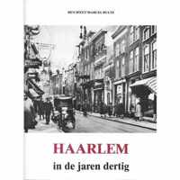 Haarlem in de jaren dertig