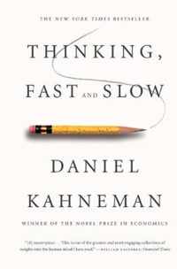 Thinking, Fast and Slow