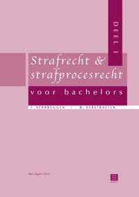 Strafrecht en strafprocesrecht voor bachelors deel 1