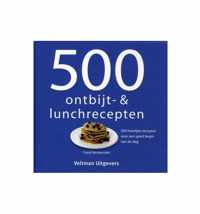 500 ontbijt- en lunchrecepten