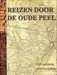 Reizen Door De Oude Peel