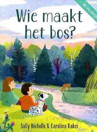 Wie maakt het bos?