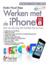 Basisgids werken met de iPhone met iOS 8