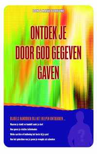 Ontdek je door God gegeven gaven