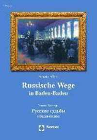 Russische Wege in Baden-Baden