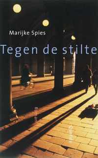 Tegen De Stilte