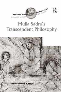 Mulla Sadra's Transcendent Philosophy