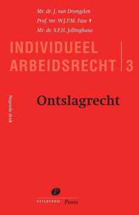 Serie Individueel Arbeidsrecht 3 -   Ontslagrecht