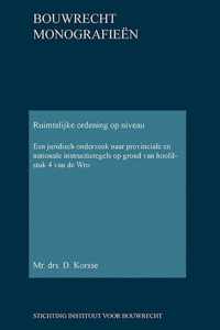 Bouwrecht monografieen 37 -   Ruimtelijke ordening op niveau; Spatial planning at the right level