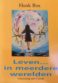 Leven in meerdere werelden