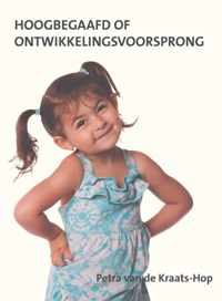 Hoogbegaafd of ontwikkelingsvoorsprong