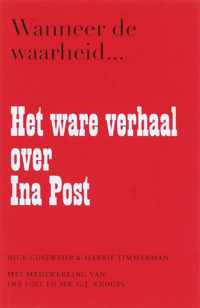 Wanneer de waarheid...