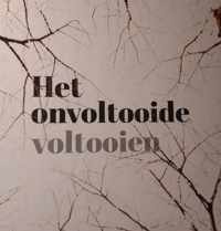 Het onvoltooide voltooien - Boschoord