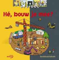 He, Bouw Je Mee ?