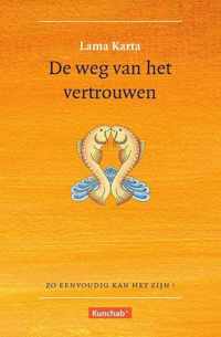 De weg van het vetrouwen