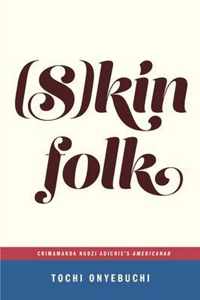 Skinfolk